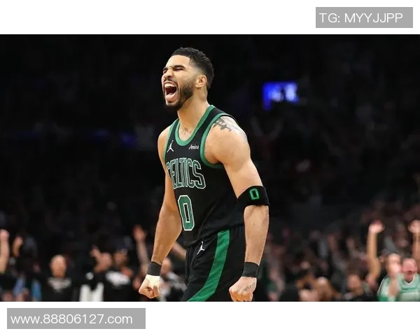 杰森塔图姆领衔波士顿凯尔特人队重返NBA巅峰的奋斗历程与未来展望